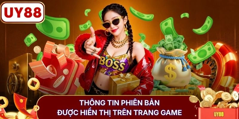 Thông tin phiên bản được hiển thị trên trang game